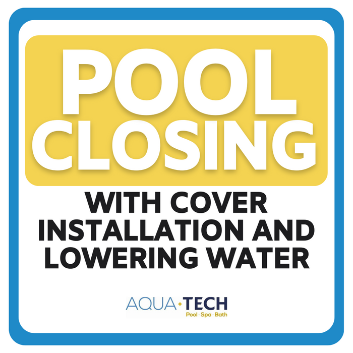 Pool closing with cover installation, salt cell cleaning, filter cleaning, chemicals and FREE antifreeze! ($52.00 value)
