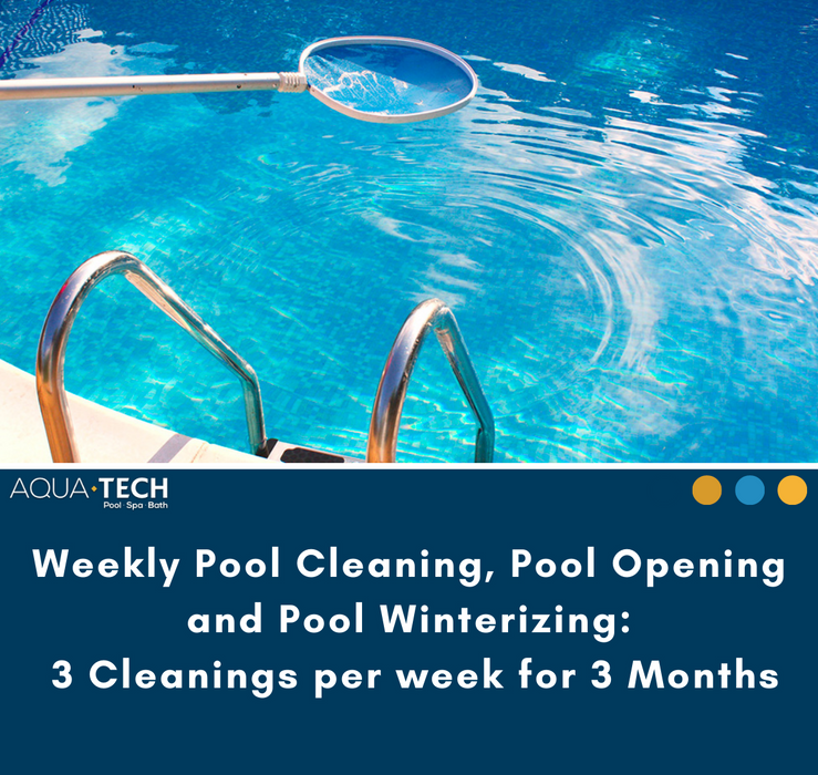 Happy Summer Pool Package: Weekly Pool Cleaning, Pool Opening and Pool Winterizing: Three Cleanings per week for 3 Months